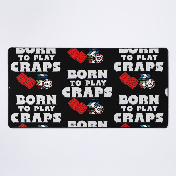 Item preview, Born to play Craps designed and sold by Crapscouture.