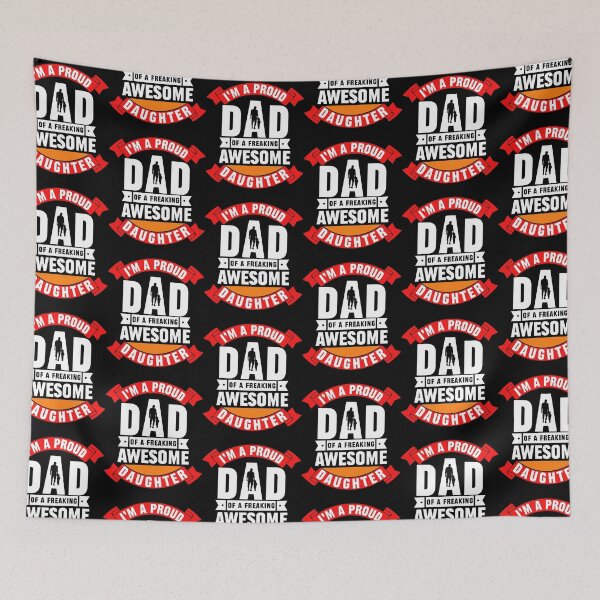 Item preview, Dad quotes, proud dad, awesome daughter designed and sold by quanlh.