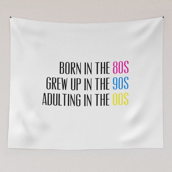 Item preview, Born in the 80s Grew Up in the 90s Adulting in the 00s designed and sold by UrbanWolf Studio.