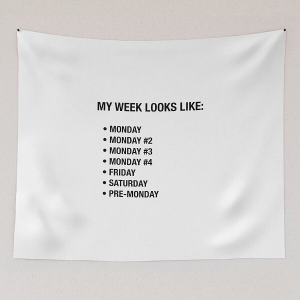 Item preview, My week looks like designed and sold by Paul Foreman.