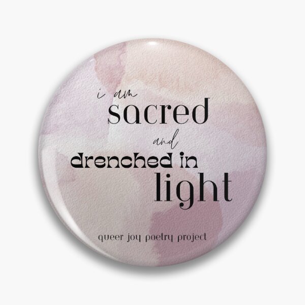 Item preview, I am Sacred designed and sold by The Queer Joy Poetry Project.