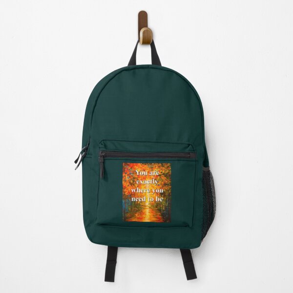 Item preview, You Are Exactly Where You Need To Be designed and sold by ZenaEden.