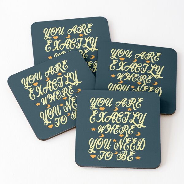 Item preview, you are exactly where you need to be designed and sold by ZenaEden.