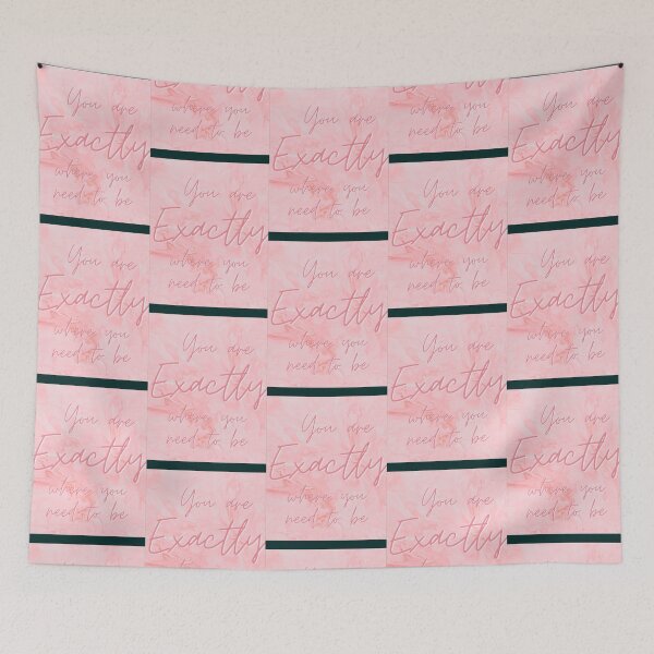 Item preview, You are Exactly Where You Need to BeLong  designed and sold by ZenaEden.