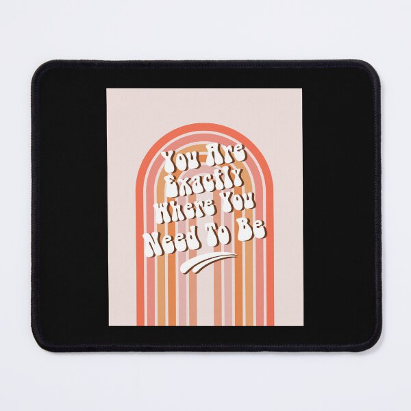 Item preview, You Exactly where You Want To Be  designed and sold by ZenaEden.