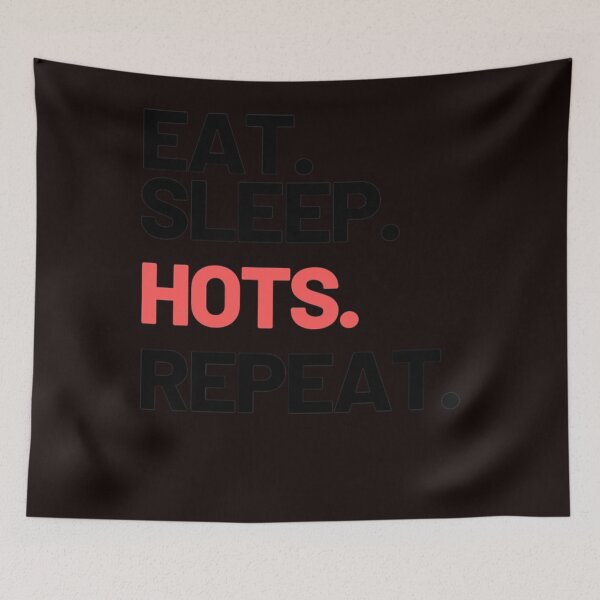 Item preview, Eat Sleep HOTS Repeat  designed and sold by SEAHOSFOR.