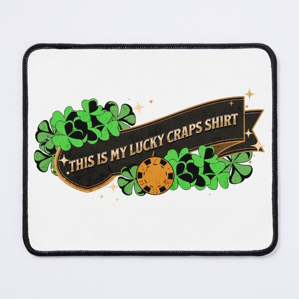 Item preview, This is my lucky craps shirt  designed and sold by Crapscouture.