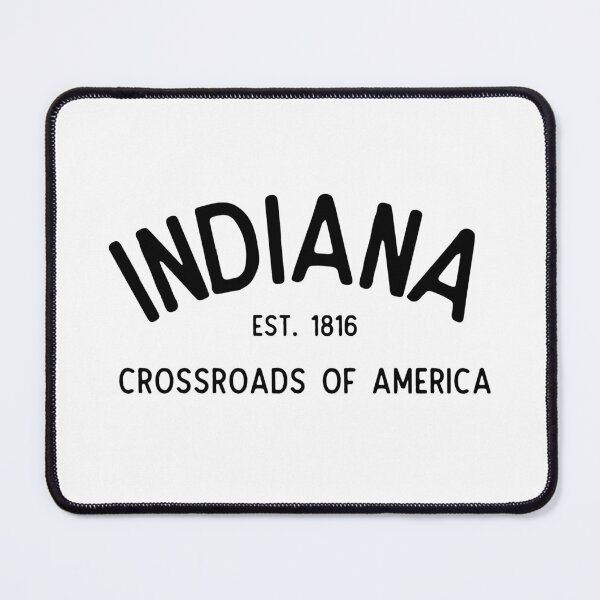 Item preview, Indiana - The Crossroads of America designed and sold by stateofmyheart.