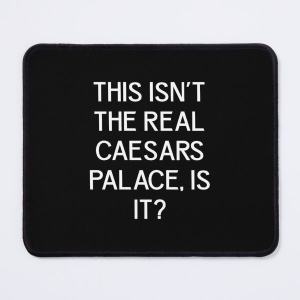Item preview, THIS ISN’T THE REAL CAESARS PALACE, IS IT 	 		 designed and sold by ruxpgenwq7.