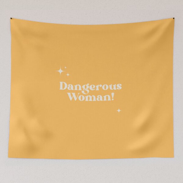 Item preview, dangerous woman designed and sold by stupidpotato1.