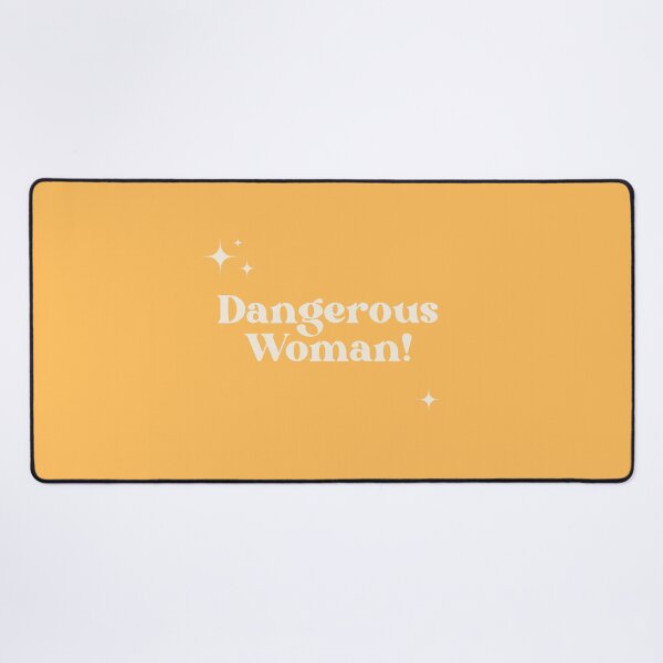 Item preview, dangerous woman designed and sold by stupidpotato1.