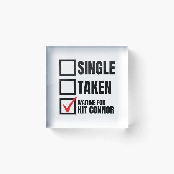 Item preview, Relationship Status - Waiting for Kit Connor designed and sold by humnoo.