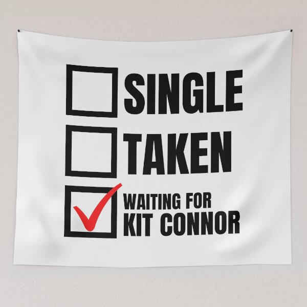 Item preview, Relationship Status - Waiting for Kit Connor designed and sold by humnoo.