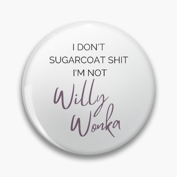Item preview, I don't sugarcoat funny designed and sold by Comfy Creations.