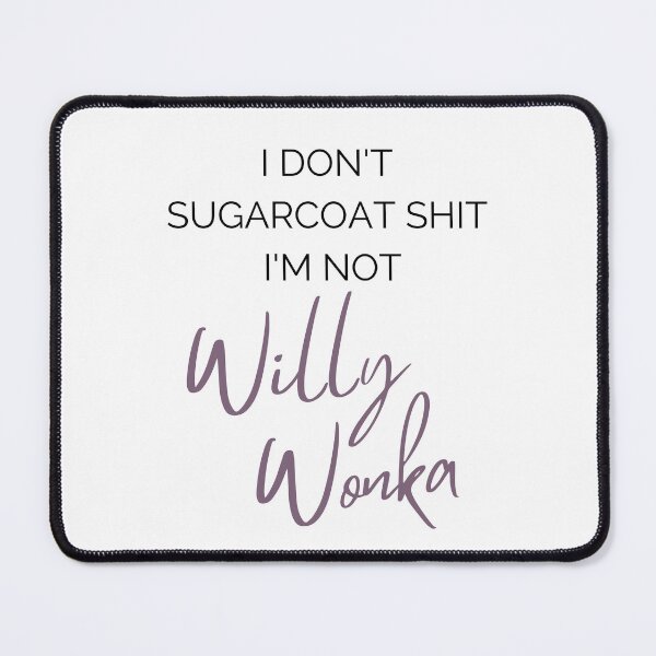 Item preview, I don't sugarcoat funny designed and sold by Comfy Creations.