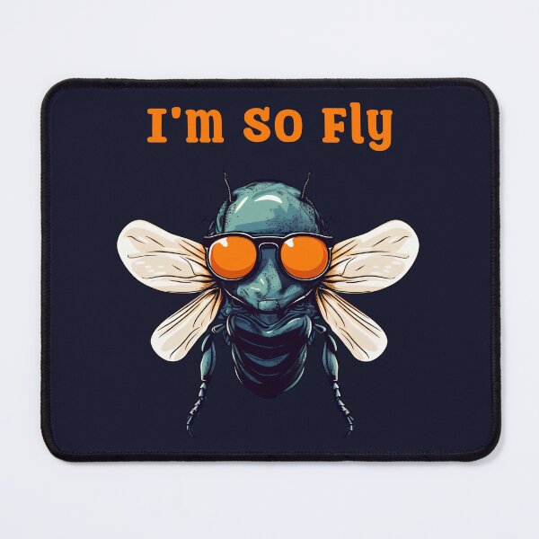 Item preview, I'm So Fly designed and sold by entwithanaxe.