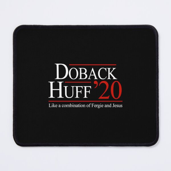 Item preview, Doback & Huff for President 2020 designed and sold by emlrmfdjnhd99.