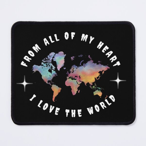 Item preview, I love the world from all of my heart designed and sold by JimmyVans.