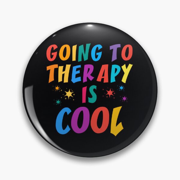 Item preview, Going to Therapy is cool 	tal Health Awareness Pediatric PT OT Self Love 	 designed and sold by btylglrqosv17.