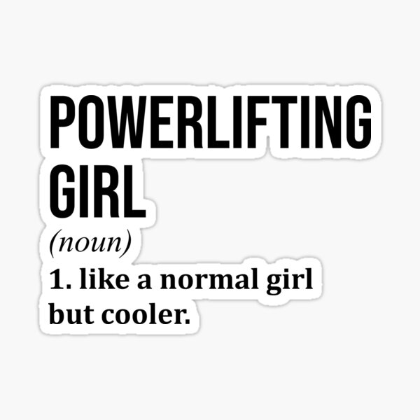 Item preview, Powerlifting Girl Definition designed and sold by XCIV.