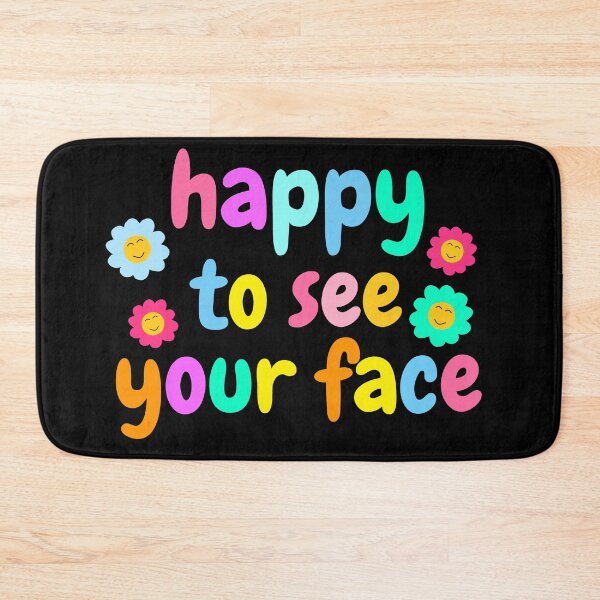 Item preview, Happy to See Your Face First Day of School Back to School designed and sold by Georgiodaccache.