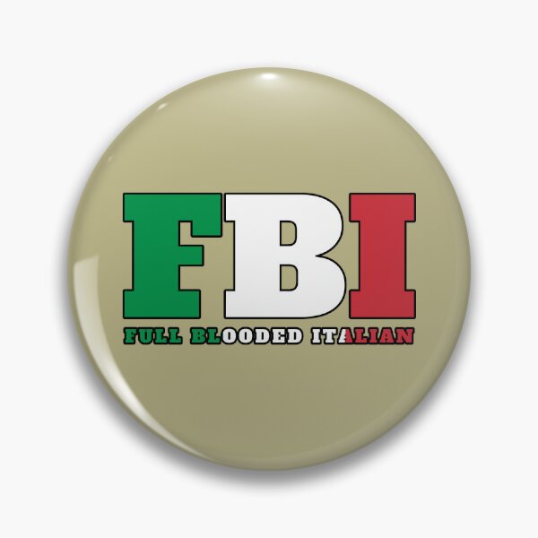 Item preview, FBI Full Blooded Italian designed and sold by SolidEarthArt.