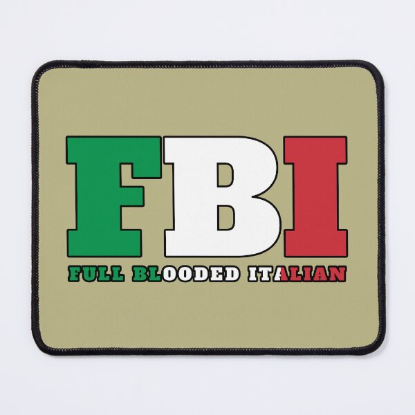 Item preview, FBI Full Blooded Italian designed and sold by SolidEarthArt.