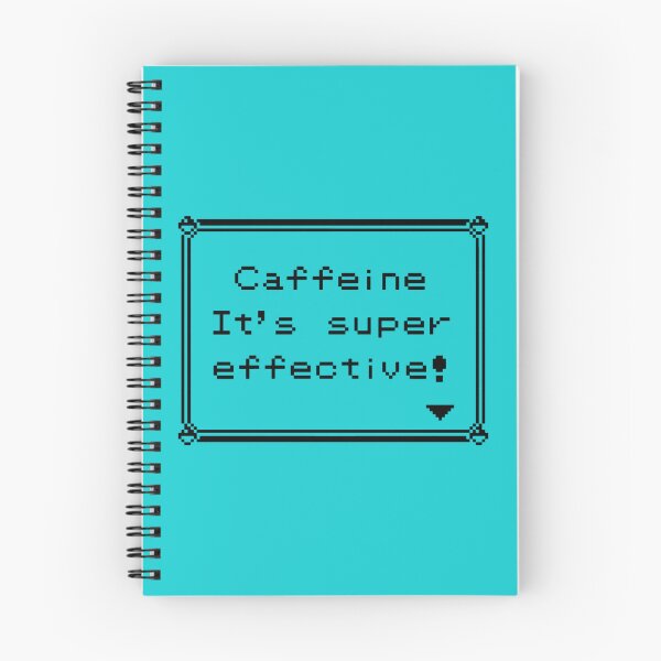 Item preview, Caffeine It_s super effective! designed and sold by YoungNowak.