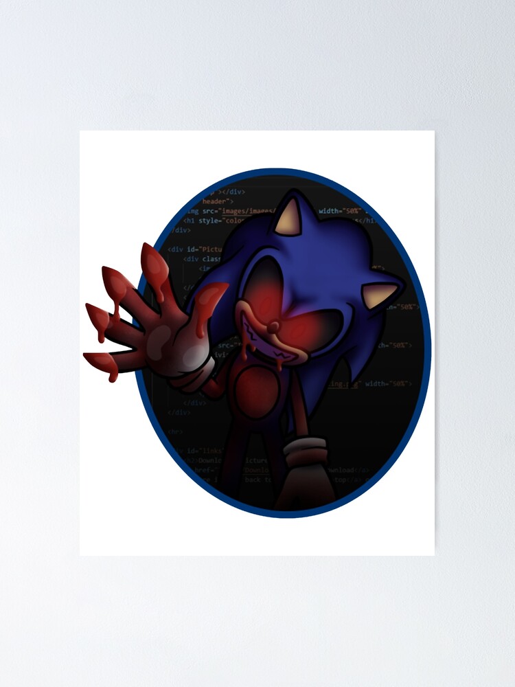 sonic.exe Poster by bluebbeerryyy