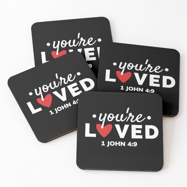 Item preview, You're Loved 1 John 4:9 designed and sold by mattlee20.