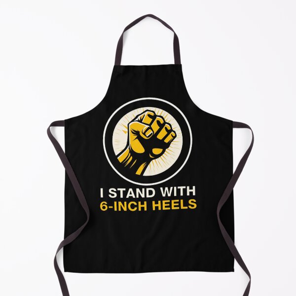 Item preview, On Strike - Picket Line - I Stand with 6-Inch Heels designed and sold by goldentusk.