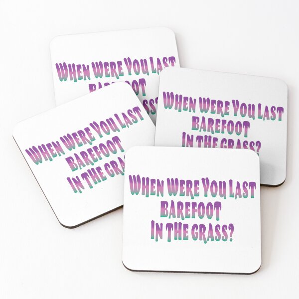 Item preview, When were you last, barefoot in the grass? designed and sold by QuirkyFreq.