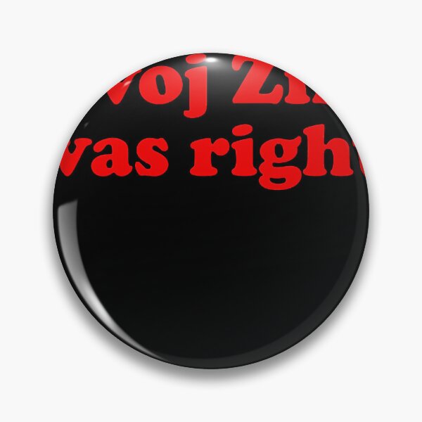 Item preview, Slavoj Zizek was right. Philosophy  philosopher books design. Best gift for a Slavoj Zizek fan. designed and sold by lziah-jayne.