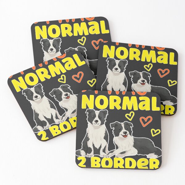 Item preview, Yo era normal 2 Border Collies Hace designed and sold by mason8xkfgarcia.