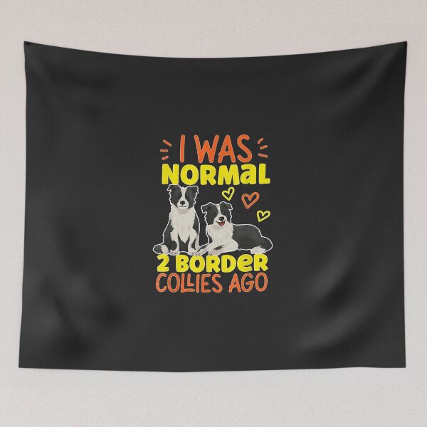 Aperçu de l'œuvre J'étais normal il y a 2 Border Collies créée et vendue par mason8xkfgarcia.