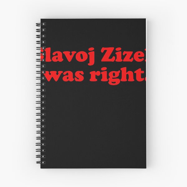Item preview, Slavoj Zizek was right. Philosophy  philosopher books design. Best gift for a Slavoj Zizek fan. designed and sold by lziah-jayne.