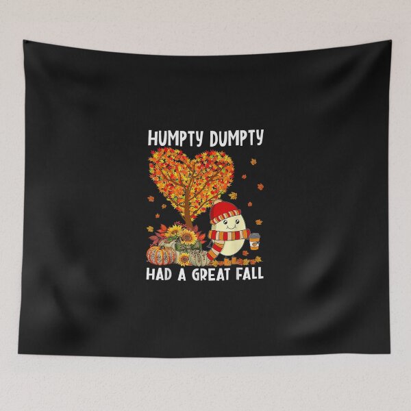 Item preview, Humpty Dumpty Had A Great Fall Thanksgiving Autumn Halloween  designed and sold by LottieHardage.