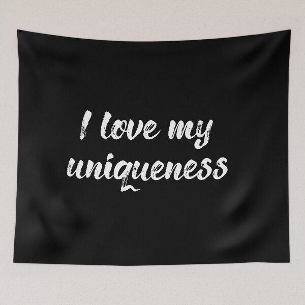 Item preview, I love my uniqueness v4 designed and sold by Heteyy.