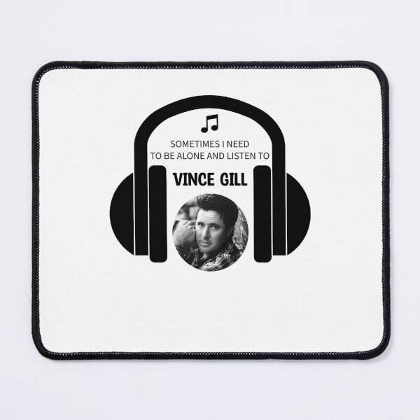 Item preview, sometimes i need to be alone and listen to vince gill designed and sold by ArchiePeaArt.