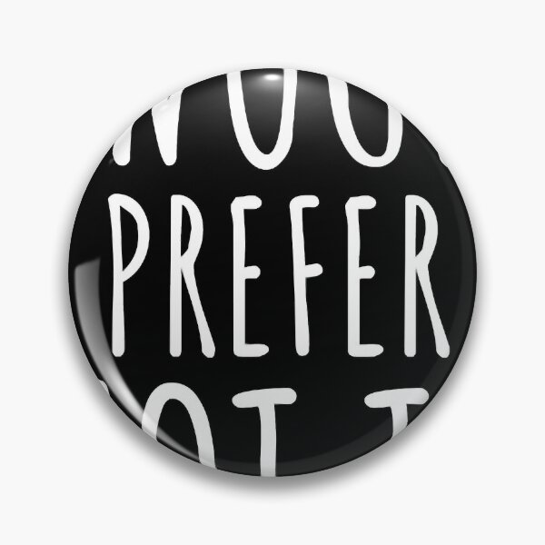 Item preview, I would prefer not to   designed and sold by elleanor-lair.