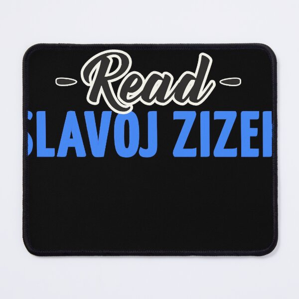 Item preview, Read Slavoj Zizek. Funny Gift. Philosophy Books Reading _amp_ Philosopher Quotes Design. designed and sold by elleanor-lair.