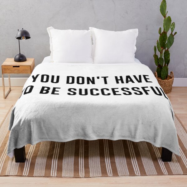 Item preview, You don't have to be successful v1 designed and sold by Heteyy.