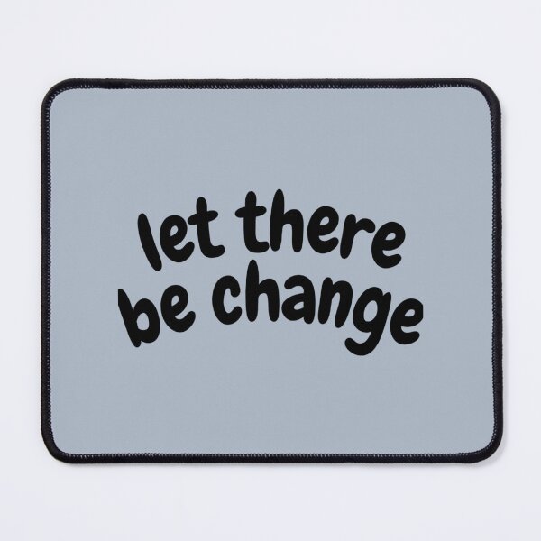 Item preview, let there be change designed and sold by DashiellGray.