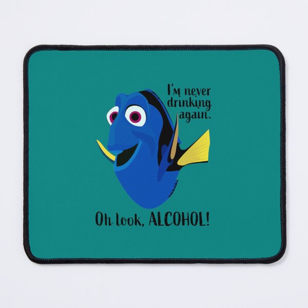 Item preview, Dory I_m Never Drinking Again   designed and sold by moutonse.
