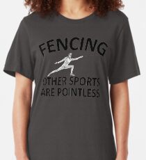 Fencing Other Sports Pointless Slim Fit T-Shirt