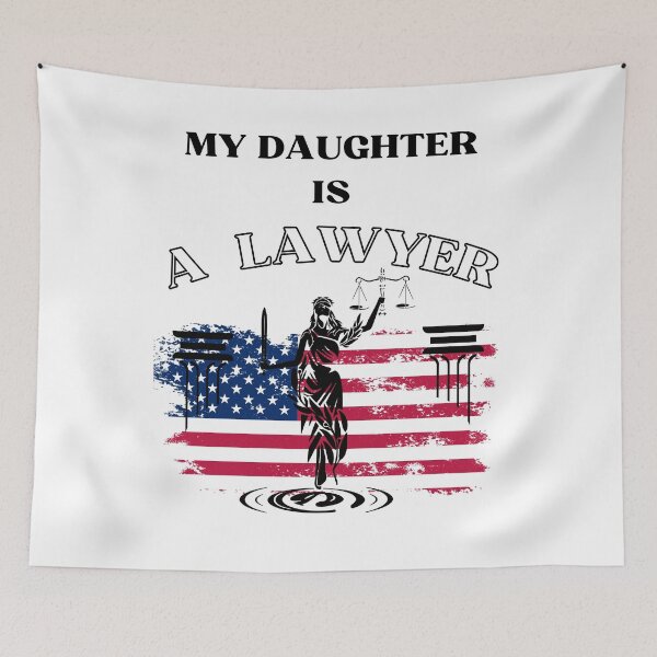 Item preview, My daughter is a lawyer designed and sold by BALQYS.