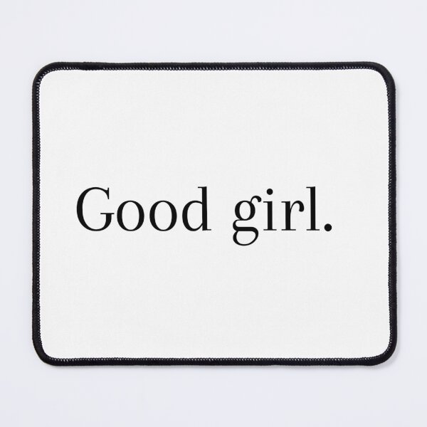 Item preview, Good girl designed and sold by CKDesigner.