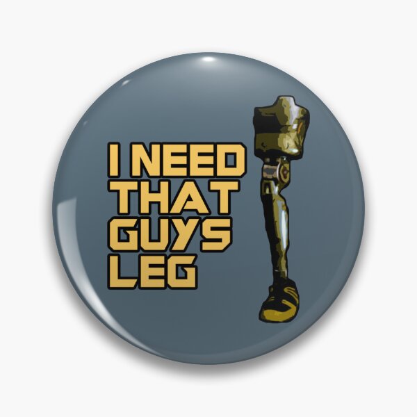 Item preview, I Need That Guys Leg    designed and sold by RavleenWootton.