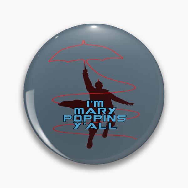 Item preview, Im Mary Poppins Yall          designed and sold by RavleenWootton.
