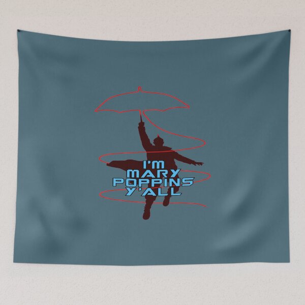 Item preview, Im Mary Poppins Yall          designed and sold by RavleenWootton.